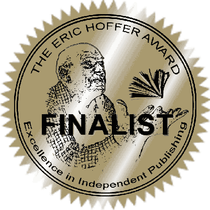 Eric Hoffer Award Finalist For 2025